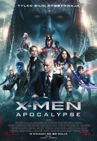 Plakat Filmu X-Men: Apocalypse (2016)